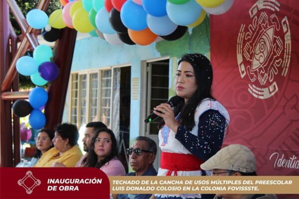 Continúa el gobierno de Irene Olea invirtiendo en la educación infantil, inaugura techado en el Jardín de Niños Luis Donaldo Colosio de la colonia FOVISSSTE